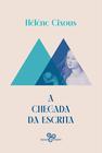 Livro - A chegada da escrita