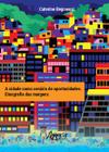 Livro - A cidade como cenário de oportunidades: etnografia das margens