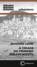 Livro - A cidade do primeiro renascimento