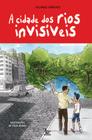 Livro - A cidade dos rios invisíveis