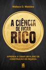 Livro - A Ciência de Ficar Rico