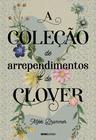 Livro - A coleção de arrependimentos de Clover