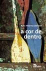 Livro - a cor de dentro