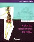 Livro - A cor na ilustração de moda