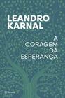 Livro - A coragem da esperança