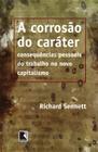 Livro - A corrosão do caráter