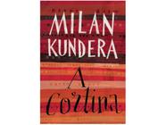 Livro A Cortina Milan Kundera