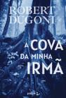 Livro - A cova da minha irmã