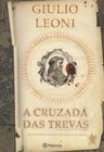 Livro - A cruzada das trevas