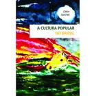 Livro - A cultura Popular no Brasil