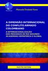 Livro - A dimensão internacional do conflito armado colombiano