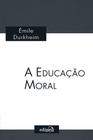 Livro - A Educação Moral