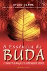 Livro - A essência de Buda