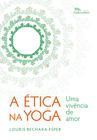 Livro - A Ética na Yoga