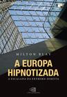 Livro - A Europa hipnotizada