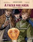 Livro - A faixa malhada em quadrinhos