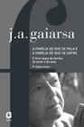 Livro - A família de que se fala e a família de que se sofre