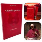 Livro A Família que Reza no Dia-a-dia - Dom Pietro Fiordelli