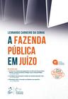 Livro - A Fazenda Pública em Juízo