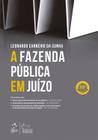 Livro - A Fazenda Pública em Juízo