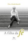 Livro - A filha da fé