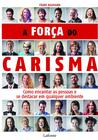 Livro - A força do carisma