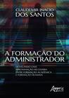 Livro - A formação do administrador