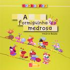 Livro - A formiguinha medrosa