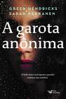 Livro - A Garota Anônima