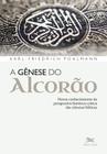 Livro - A Gênese do Alcorão