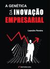 Livro - A genética da inovação empresarial