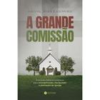 Livro - A Grande Comissão