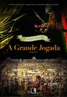 Livro - A grande jogada