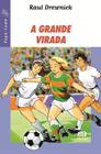 Livro - A grande virada