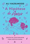 Livro - A hipótese do amor - Edição especial (livro + marcador exclusivo)