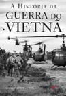 Livro - A história da guerra do Vietnã