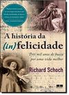 Livro - A história da (in)felicidade