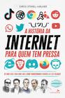 Livro - A História da Internet para quem tem pressa