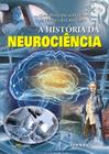 Livro - A história da neurociência