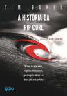 Livro - A história da Rip Curl