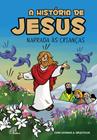 Livro - A história de Jesus narrada às crianças