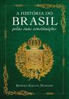 Livro - A história do Brasil pelas suas constituições