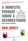 Livro - A (honesta) verdade sobre a desonestidade