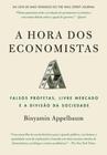 Livro A Hora dos Economistas Binyamin Appelbaum