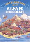 Livro - A ilha de chocolate