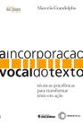 Livro - A incorporação vocal do texto