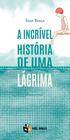 Livro - A incrível história de uma lágrima