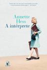 Livro A Intérprete Annette Hess