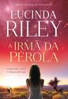 Livro A Irmã da Pérola: As Sete Irmãs Vol. 4 Lucinda Riley