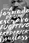 Livro - A jornada de um escravo fugitivo